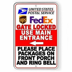 Deliveries Gate Locked Use Main Entrance Ring Bell Sign / Decal Si123 /
