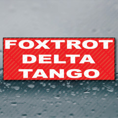 Anti Trump Foxtrot Delta Tango Bumper Sticker Funny Prank Joke Gag 8×3