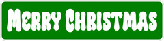 Merry Christmas Vinyl and Aluminum Sign 24″x6″ By SSMG