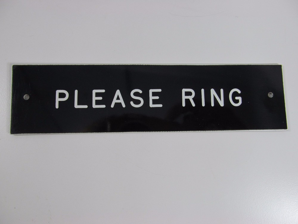 PLEASE RING SIGN/PLAQUE WALL OR DOOR MOUNTED BLACK PLASTIC 8″ X 2″