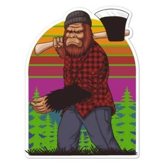 Bigfoot Axe Lumber Jack, Vinyl Decal Sticker, Indoor Outdoor, 3 Sizes, #7622