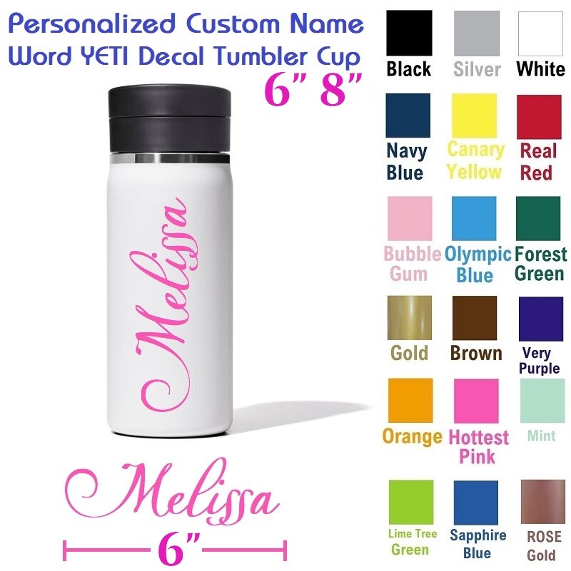 6″ Personalized Custom Name Word YETI Decal Tumbler Cup Script Monogram Sticker