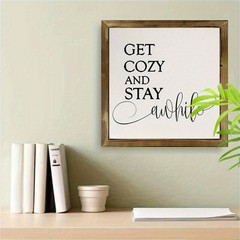 Farmhouse Wood «Get Cozy And Stay Awhile» Quote Wall Wooden Sign Gift