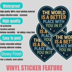 4PCS The World Is a Better Place With You In It Stickers