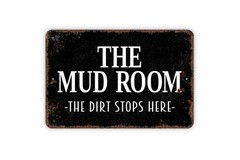 The Mud Room The Dirt Stops Here Sign | Laundry Entryway Wall Decor | Farmhouse