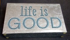 «LIFE IS GOOD» Metal Wall Art with Opening Compartment