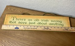 Irish Hanging Sign Wood 20” X 5” “Old Irish Saying” St. Patrick’s Day Decor