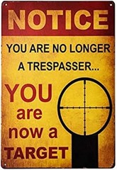 Metal Trespasser Sign Aluminum 8×12 Size Funny Warning Wall Sign Home Decor