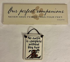Lot 2 Dog Themed Small Wall Decor Our Perfect Companions & No Outfit is Complete