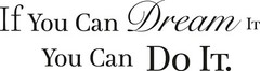 Wall Decal Dream it Do It Motivation Inspiration Interior Vinyl Decor gz454