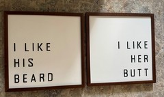 “I like her butt” & “I like his beard” framed wall canvas set-discontinued-cute!