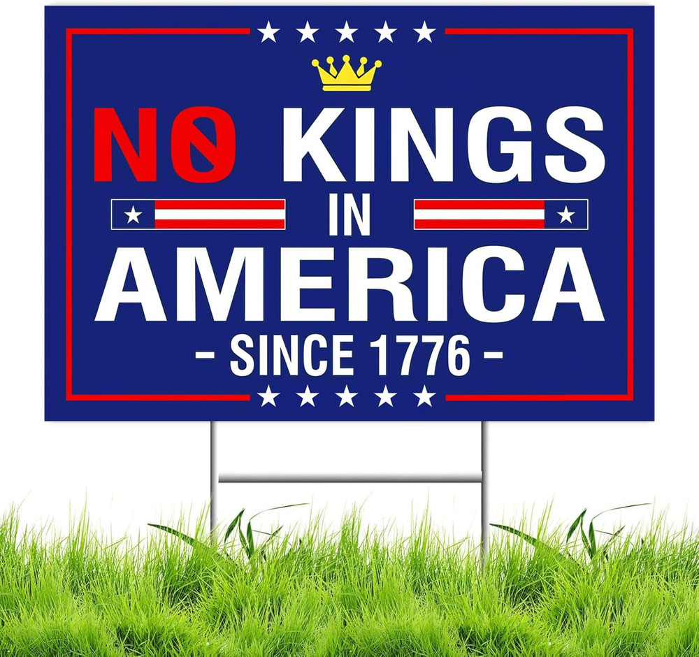 No Kings in America Yard Sign – Resist Hate Lawn Sign save Democracy Double Side