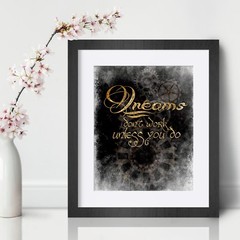 Dreams Inspirational Wall Art Print Motivational Quote Poster Decor Gift for him
