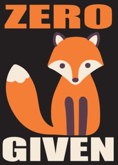 ZER0 FOX GIVEN Funny Fridge Magnet Kitchen Home Decor – 3.5″ x 2.5″ Made in USA