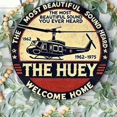 The Huey Vietnam Helicopter Welcome Home Metal Sign Military Veteran Wall Decor