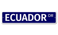 5875 SS Ecuador 4″ x 18″ Novelty Street Sign Aluminum