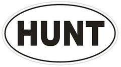 HUNT Oval Bumper Sticker or Helmet Sticker D1805 Euro Oval