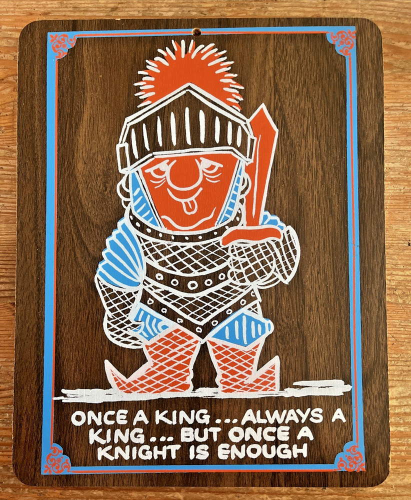 Vintage Novelty Sign Once a Night Knight Wood Kitsch Midcentury Sex Adult Humor