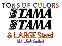 TWO Tama Drums Logo w/Text Vinyl Decals MANY Sizes/Colors Buy 2 Get 1 FREE