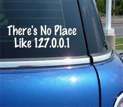 THERE’S NO PLACE LIKE 127.0.0.1 DECAL STICKER FUNNY GEEK IT COMPUTER PING CAR