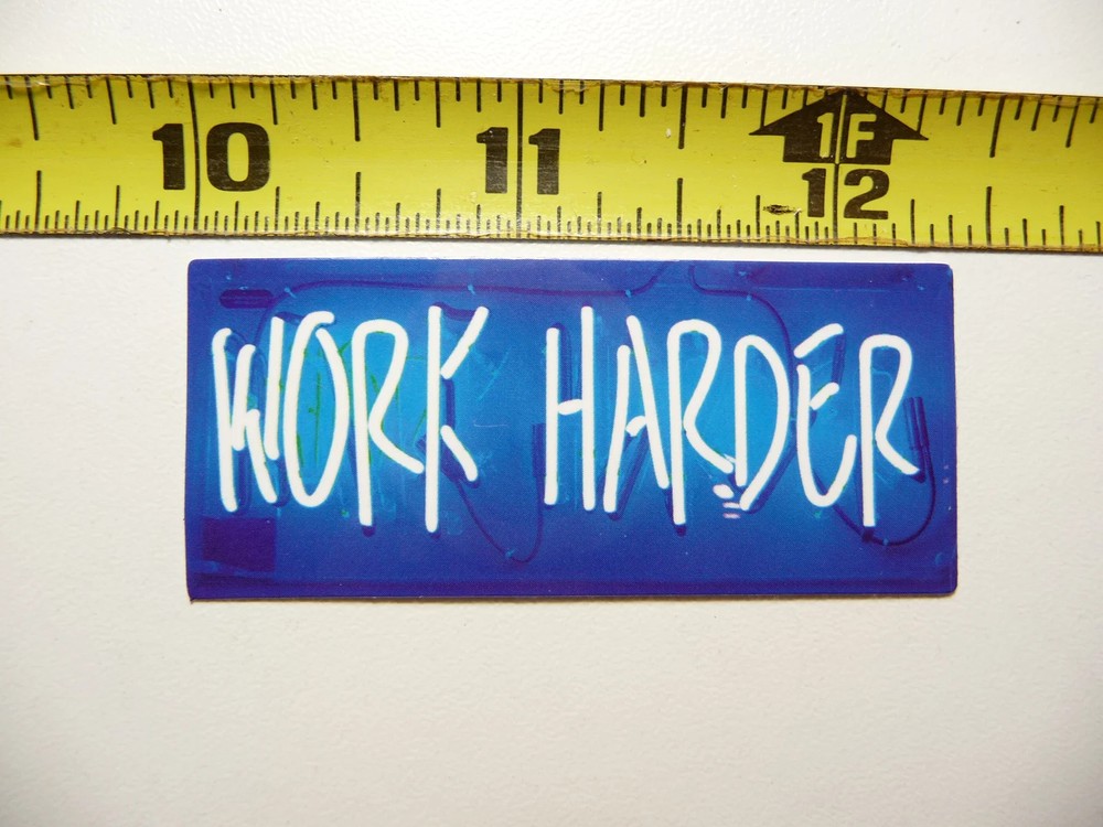 WORK HARDER SMALL STICKER DECAL POSITIVE MOTIVATE WORDS MOTIVATIONAL