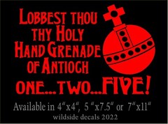 Funny Monty Python Quote Decal Holy Hand Grenade window vinyl sticker