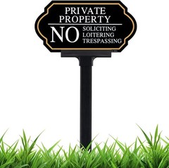 Private Property No Trespassing Sign with Stake 5x10in 35in High No Soliciting