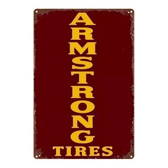 Vintage Armstrong Tire Metal Sign 8×12 Inches