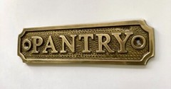 PANTRY door sign choose bronze, nickel or brass finish with screws 12.5 x 3.5cm