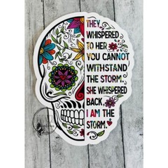 Inspirational Waterproof Weatherproof Vinyl Sticker | Skull | I Am The Storm