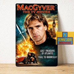 MacGyver TV Movies Lost Treasure of Atlantis Metal Poster Tin Sign 20x30cm Decor