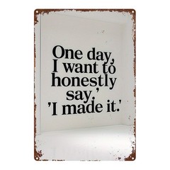 Metal Tin Sign – 8×12 – Inspirational Quote
