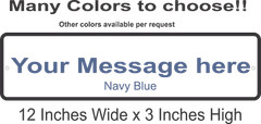 Personalized Custom Aluminum Sign Customized With Your Message 12 In x 3 In