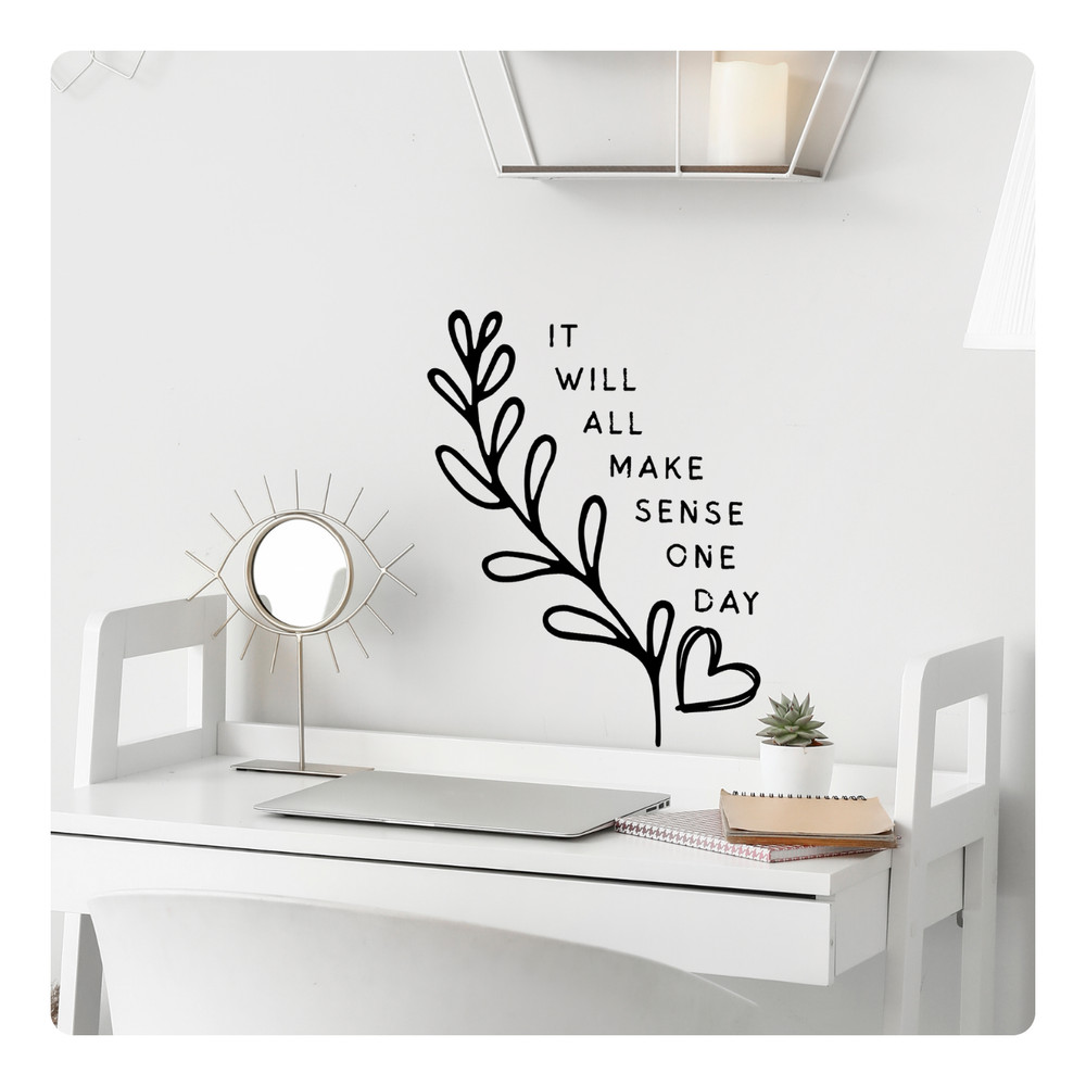 It Will All Make Sense One Day Wall Decal Inspirational Quote Sticker for Girls