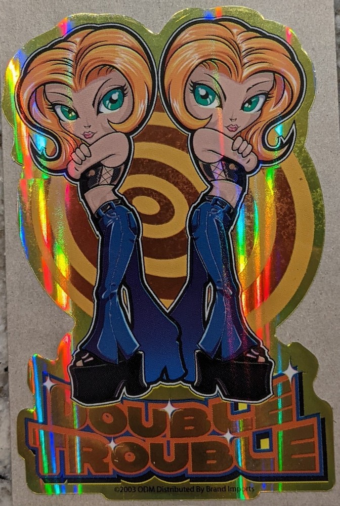 2003 Y2K ODM Brand Imports Prism Holo Girl Power Vending Sticker DOUBLE TROUBLE