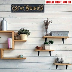 Stay Weird Street Sign Retro Funny Wall Decor Metal Tin Signs Horror Dorm Plaque