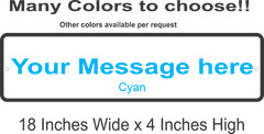 Personalized Custom Aluminum Sign Customized With Your Message 18 In x 4 In