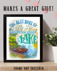 The Best Days Of My Life – Lake 11×14 Unframed Art Print Great Lake House Decor