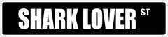 *Aluminum* Shark Lover 4″ x 18″ Metal Novelty Street Sign SS 3247