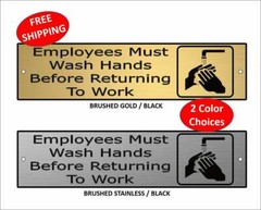 2″ x 8″ Laser Engraved «Employees Must Wash Hands…» Plastic Door / Wall Sign