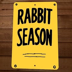 Rabbit Season 8×12 Wall Sign Looney Toons Tunes