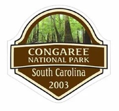 Congaree National Park Sticker Decal R845 South Carolina YOU CHOOSE SIZE