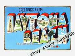 1930-45 Greetings From From Daytona Beach, Florida tin sign wall posters home