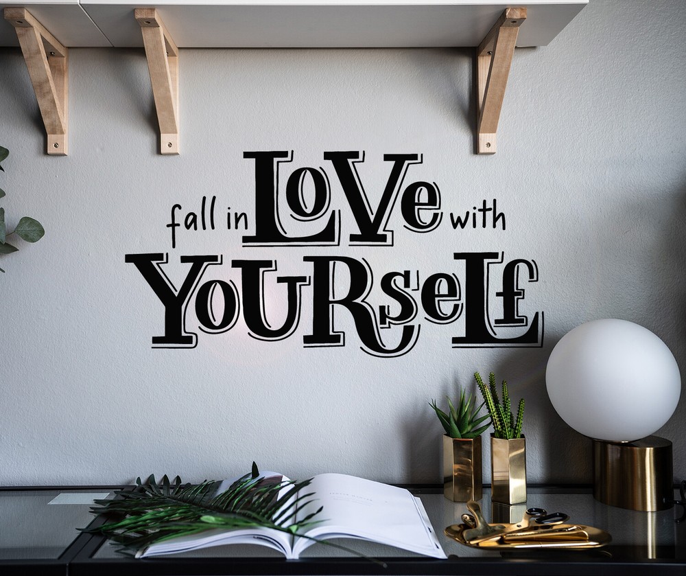 Vinyl Wall Decal Motivational Quote Love Yourself Stickers 22.5 in x 11 in gz060