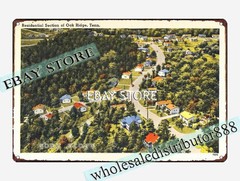 1930-45 Residential section of Oak Ridge, Tennessee tin sign new bedroom design