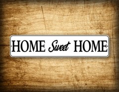 Home Sweet Home Wooden Background Street Sign «4×18» Novelty Road Sign