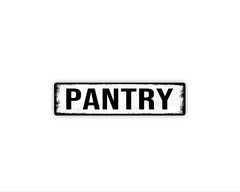 Pantry Sign Metal Wall Sign Kitchen Pantry Decor Food Storage Room Label