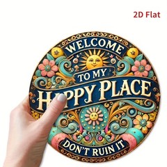 2D Flat Print, 8×8 inches, Welcome to My Happy Place’ Round Tin Metal Signs – Du