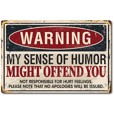 WARNING SENSE OF HUMOR*MADE IN USA! METAL FUNNY SIGN 8X12 MAN CAVE BAR DECOR