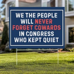 We The People Will Never Forget Yard Sign Patriotic American Flag Outdoor